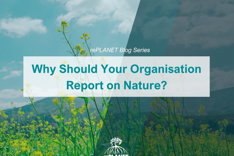 Why Should Your Organisation Report on Nature?